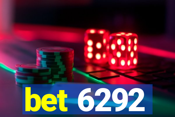 bet 6292